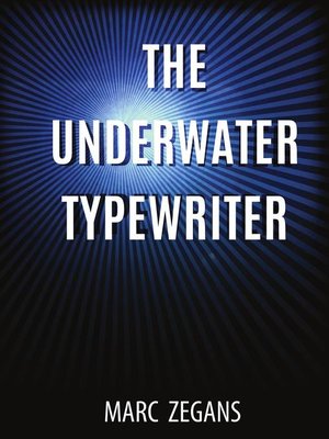 cover image of The Underwater Typewriter